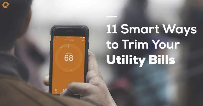 Smart Ways to Trim Your Utility Bills