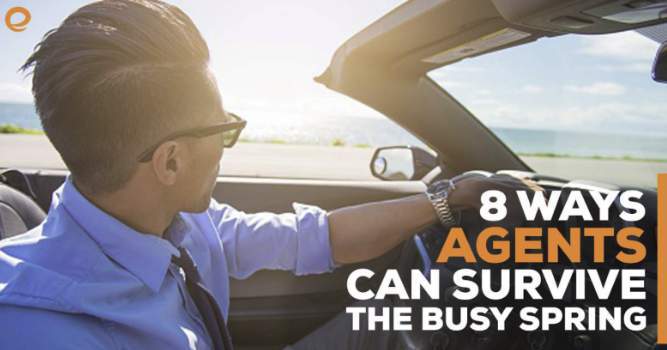 8 Ways Real Estate Agents Can Survive the Busy Spring Season